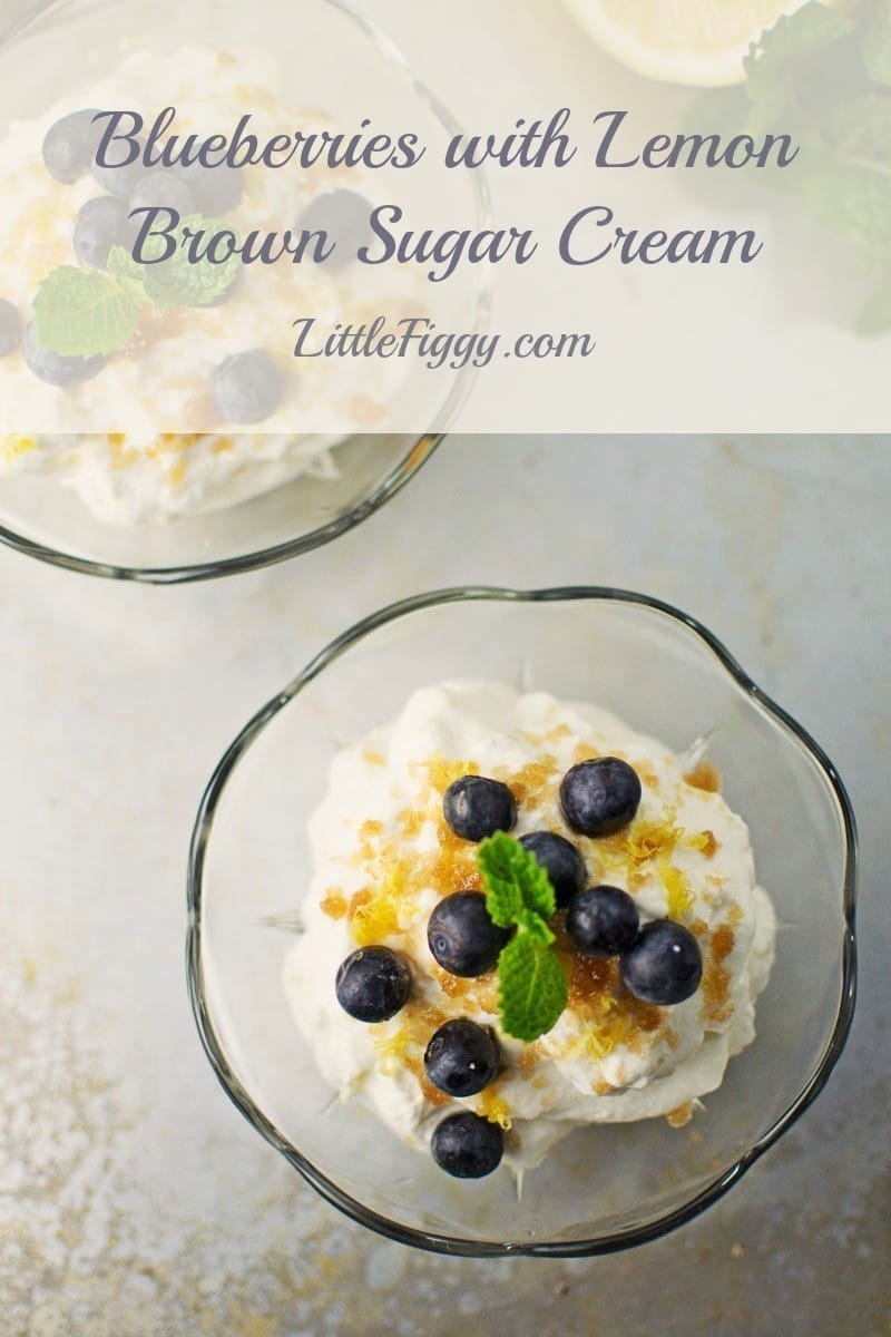 Super quick and easy dessert or breakfast, Blueberries with Lemon and Brown Sugar Cream. Recipe found @LittleFiggyFood
