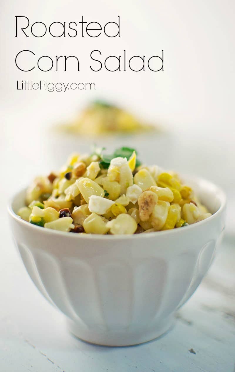 Roasted Corn Salad makes for a refreshing side salad and would be great for your next Mexican fiesta - @LittleFiggyFood - #Salad