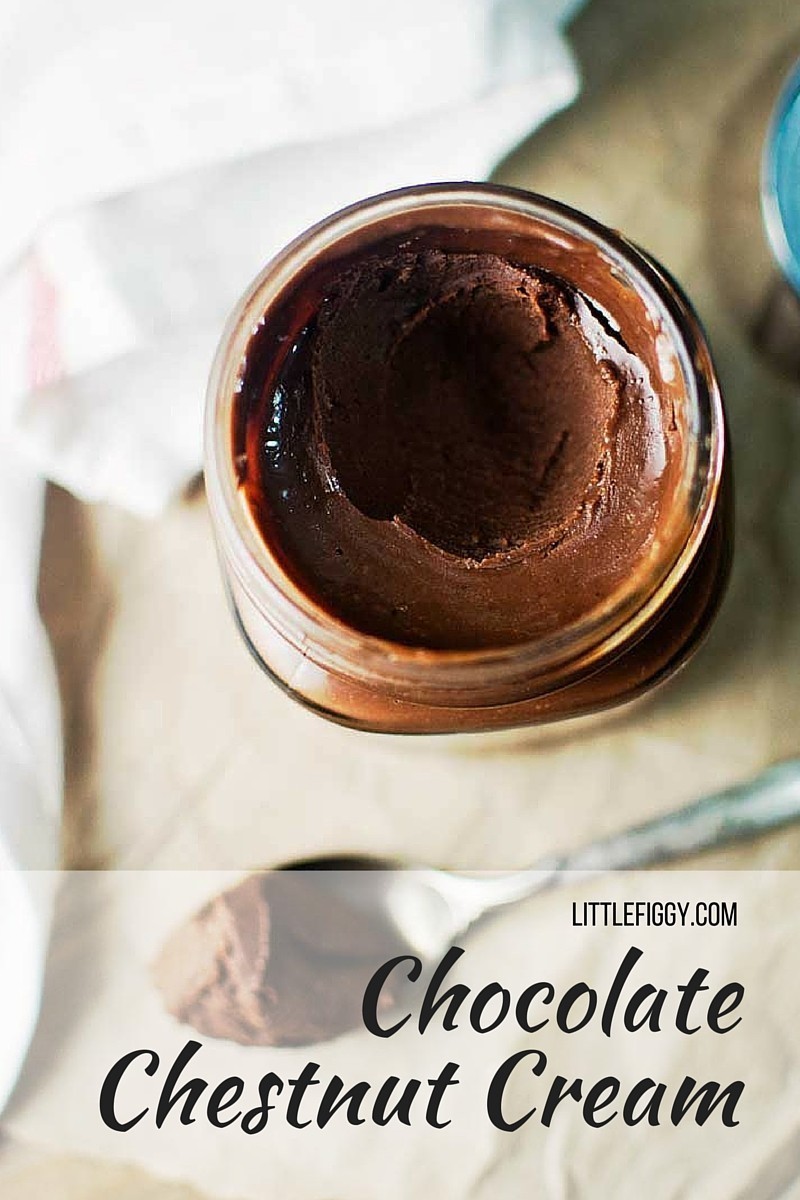 Chocolate Chestnut Cream - #Chocolate - #Chestnuts - @LittleFiggyFood