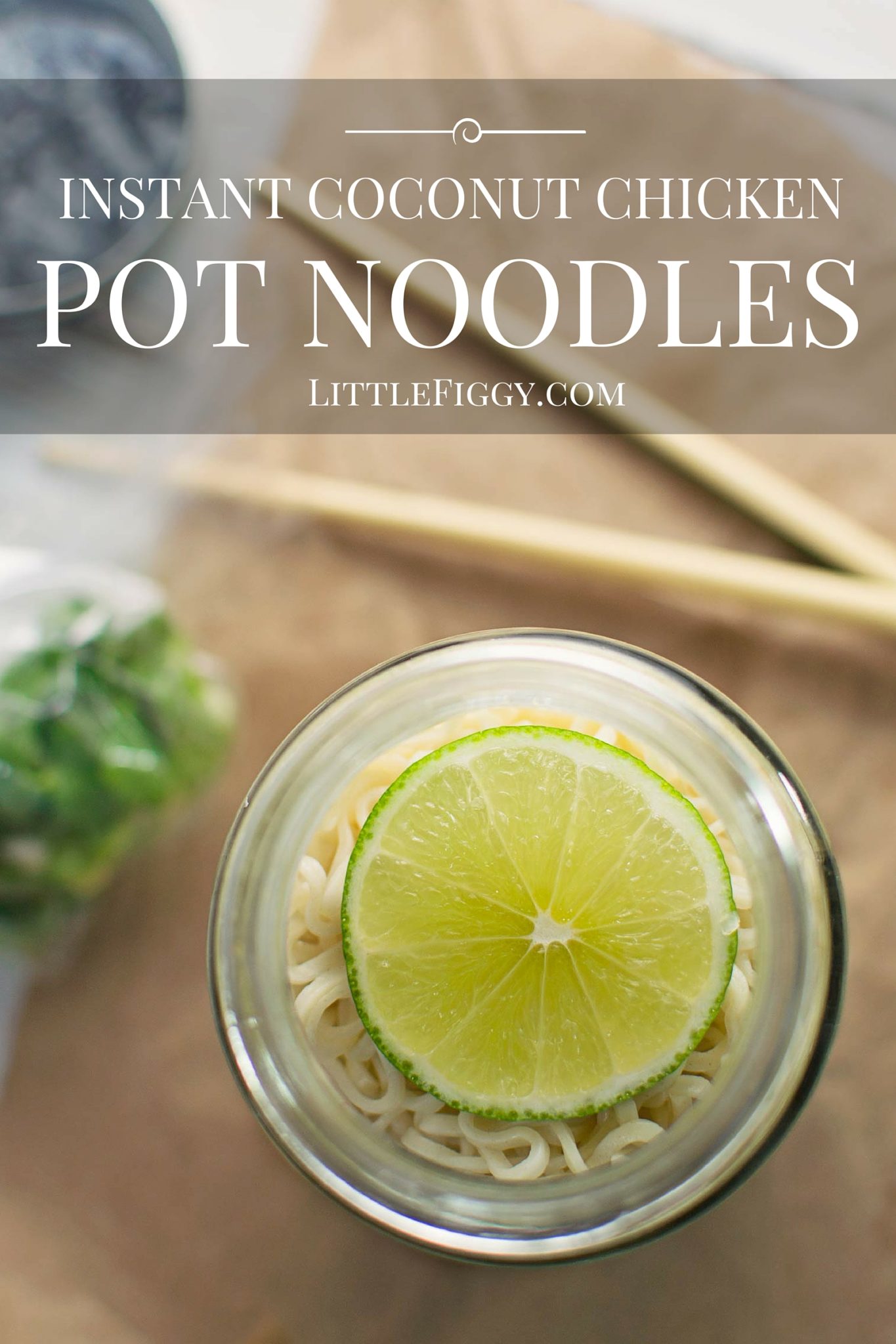 Thai Chicken Instant Pot Noodles - #InstantNoodles - @LittleFiggyFood - Easy to make and full of flavor, the perfect DIY and portable lunch, instant pot noodles.