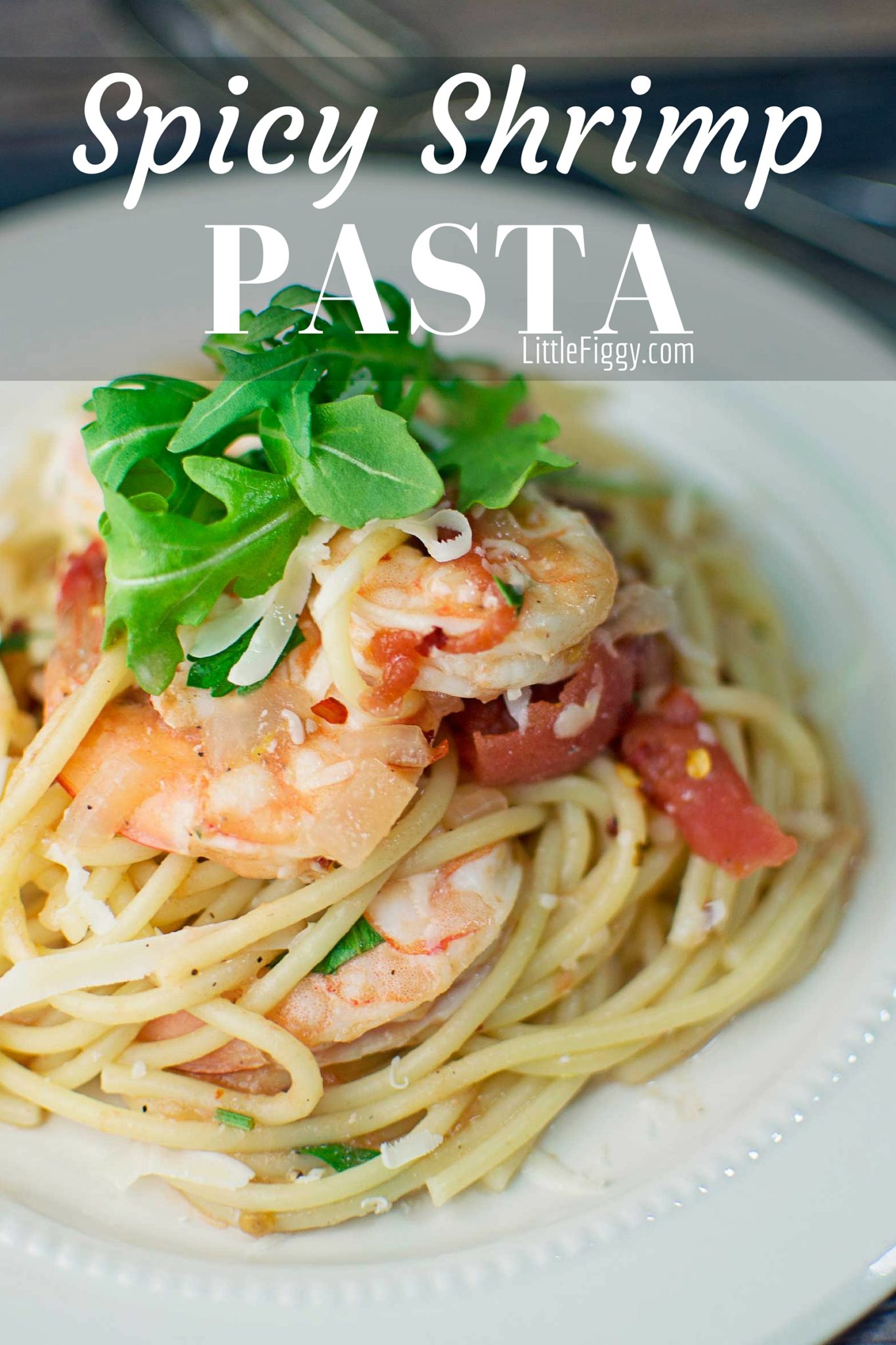 Spicy Shrimp with Pasta - #Pasta - @LittleFiggyFood