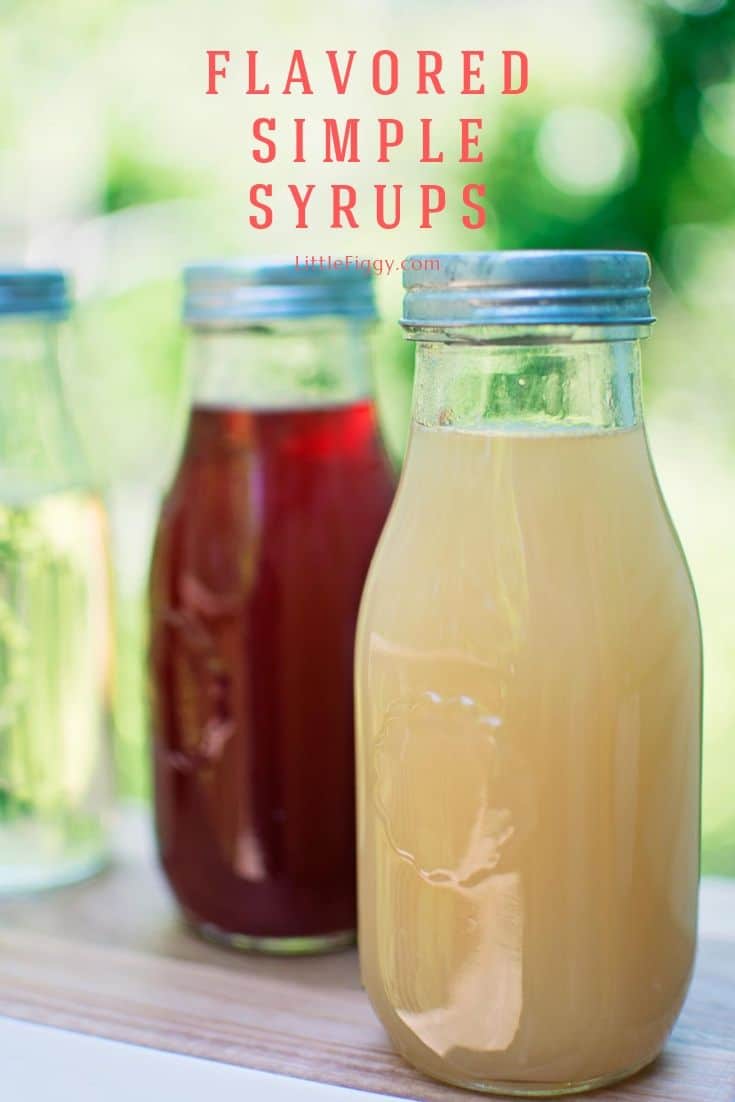 Flavored Simple Syrups - perfect for flavoring your drinks and drizzling over desserts! From basic simple syrup to ginger beer and everything in between. Recipe at LittleFiggyFood