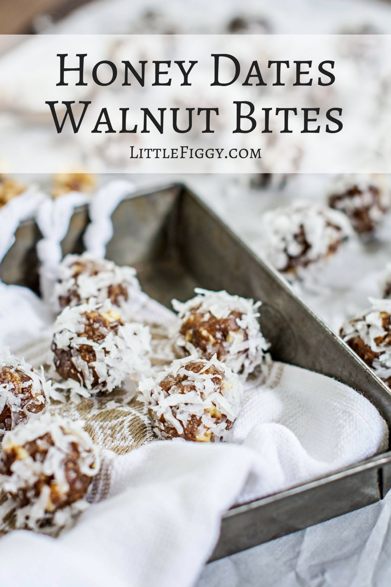 Honey Dates and Walnut Bites, perfect nibbles to keep your energy levels up! Recipe at Little Figgy Food