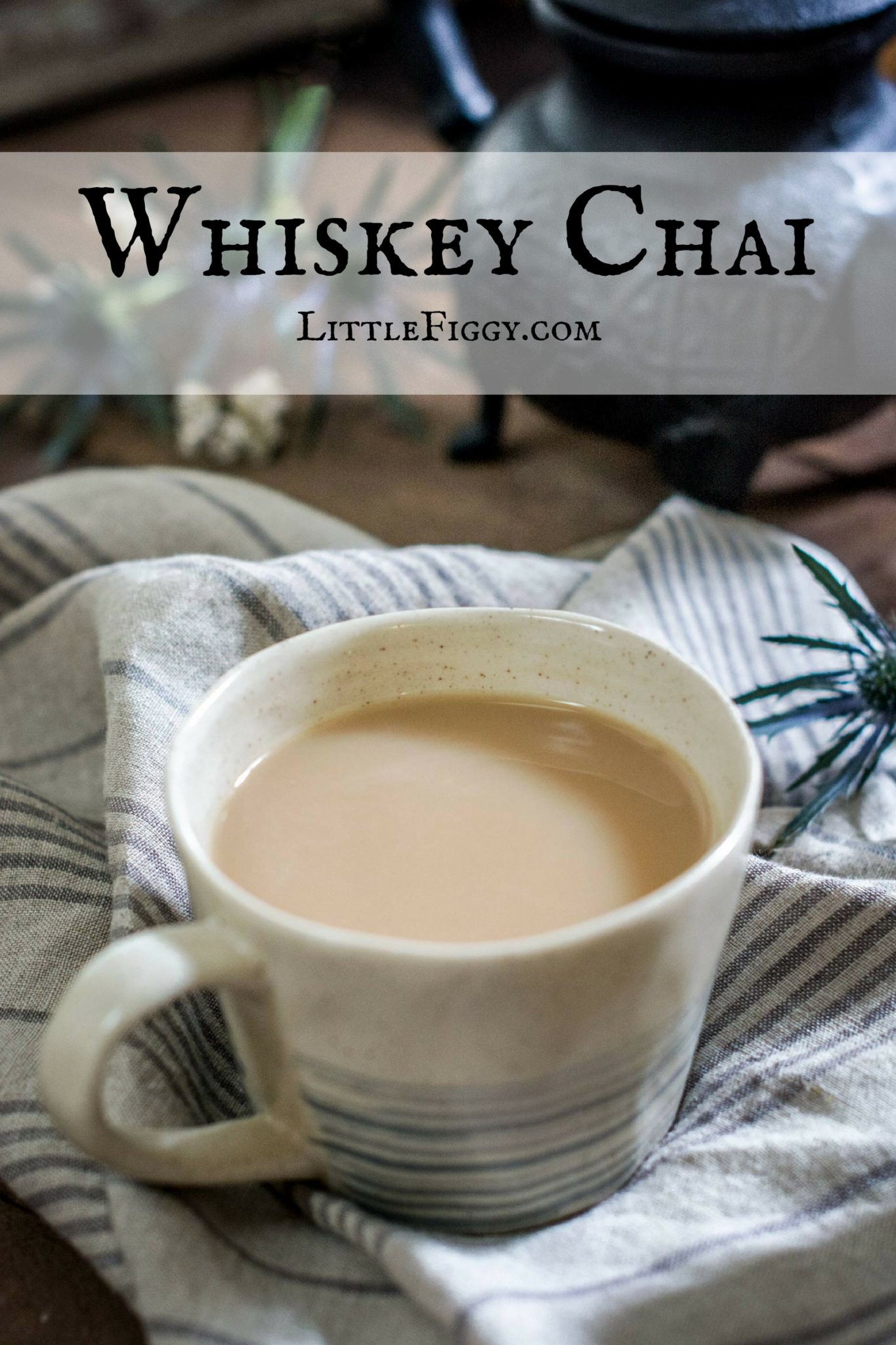 Whiskey Chai Recipe