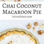 Chai Coconut Macaroon Pie Recipe