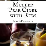 Mulled Pear Hard Cider Cocktail Recipe! Get the recipe at Little Figgy Food.