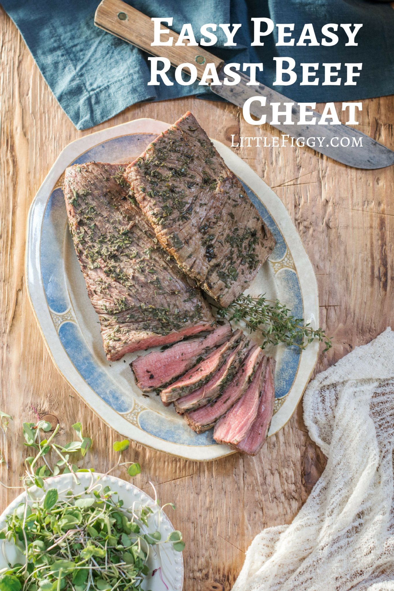 Easy Roast Beef Cheat, a quick kitchen hack that makes an amazingly tasty Roast Beef. Get the recipe at Little Figgy Food.