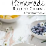 Learn how to make ridiculously EASY Ricotta Cheese! Use it in pastas, in desserts, as a snack, and enjoy fresh tasting Ricotta! Get the recipe at Little Figgy Food