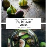 Vodka and fresh figs